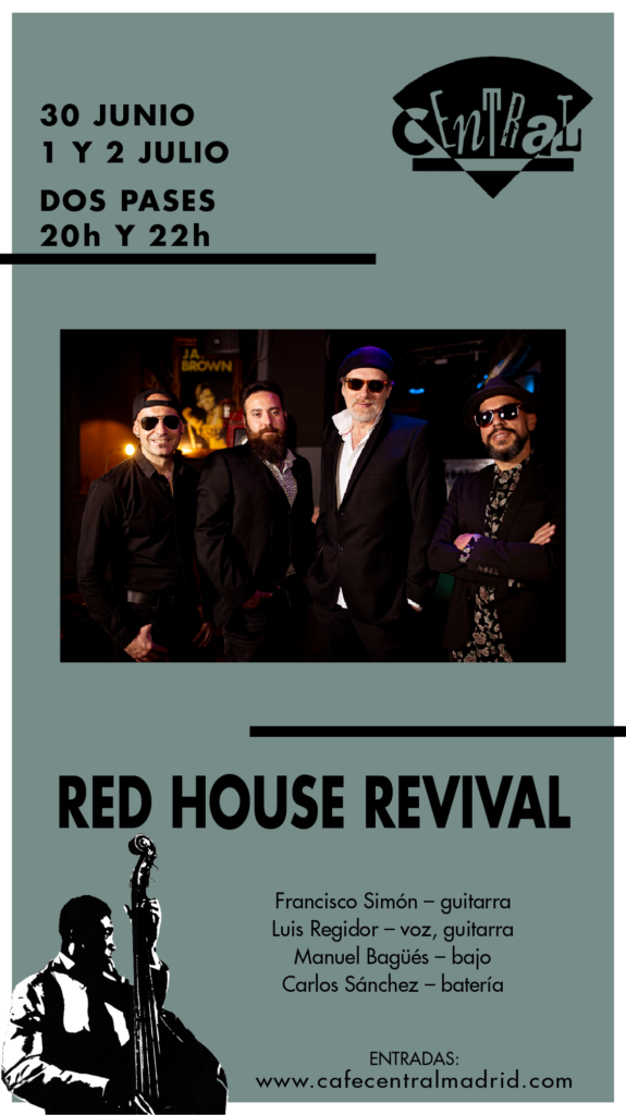 RED HOUSE REVIVAL - CAFÉ CENTRAL